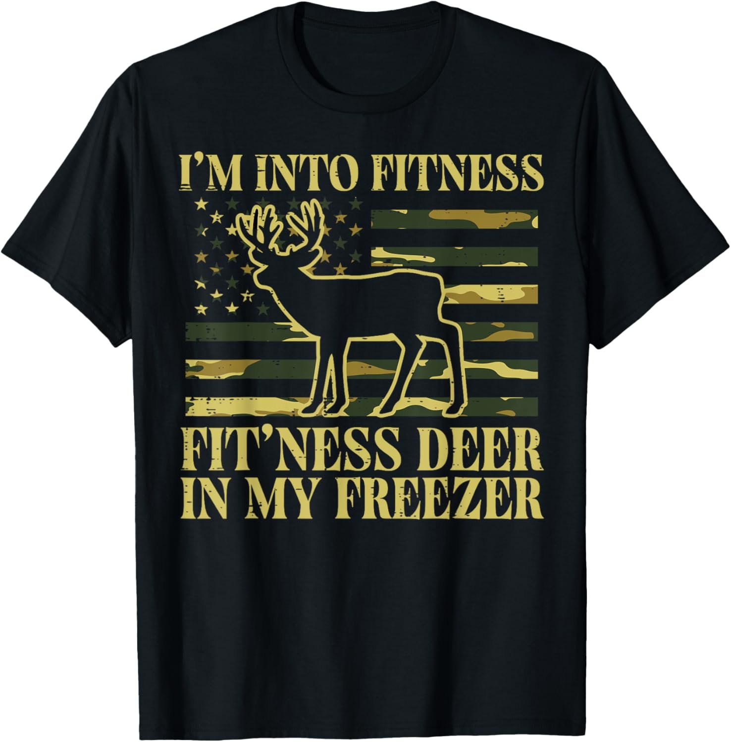 Hunting Im Into Fitness T-Shirt for All Ages - Image 2